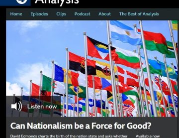 BBC Radio 4: Can Nationalism be a force for good?